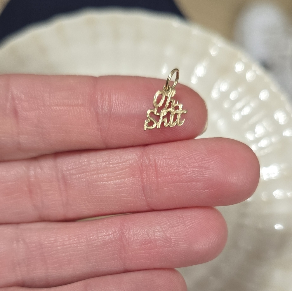 14k Oh SH*T Pendant Charm Gold